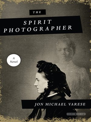 cover image of The Spirit Photographer